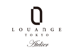 LOUANGE TOKYO Atelier